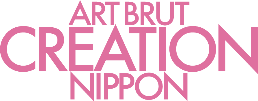 ART BRUT, CREATION ,NIPPON